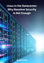 Linux in the Datacenter: Why Baseline Security is Not Enough