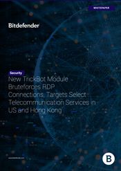 New TrickBot Module Bruteforces RDP Connections, Targets Select Telecommunication Services in US and Hong Kong