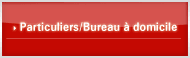 Particuliers/Bureau � domicile
