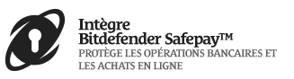 Intègre Bitdefender Safepay™ Protège les opérations bancaires et les achats en ligne