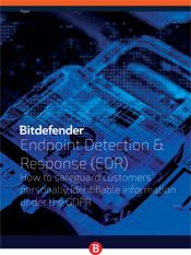 Endpoint Detection & Response (EDR) - How to safeguard customers’ personally identifiable information under the GDPR
