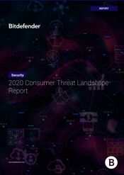 Bitdefender 2020 Consumer Threat Landscape Report